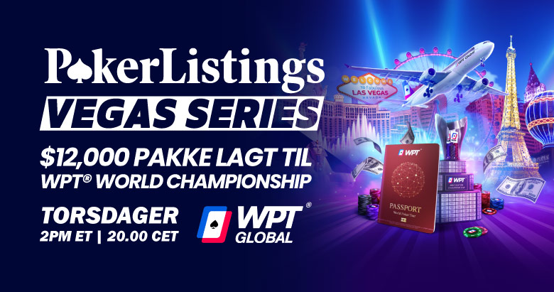 Vinn en $12.400 WPT World Championship Pakke Med PokerListings Vegas Serien