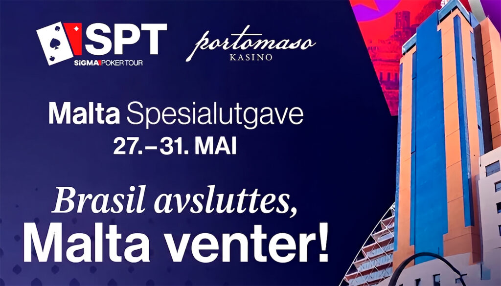 Mai er helt dedikert til poker – både online og live. Malta har spesielt utviklet seg de siste årene til et av Europas fremste pokersteder. På slutten av måneden vender SiGMA Poker Tour tilbake til det eksklusive Portomaso Casino